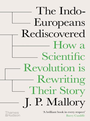 The Indo-Europeans Rediscovered - ebook